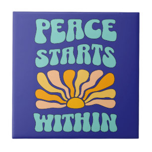 Peace Starts Within		 Tile
