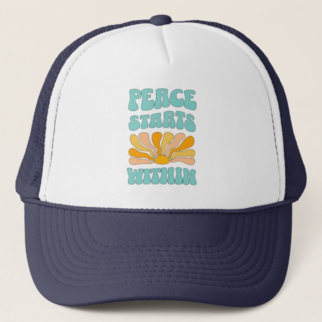 Peace Starts Within		 Trucker Hat (Front)