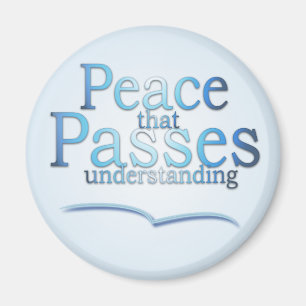 Peace that passes understanding magnet