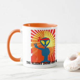 Peace The Aliens Done Got Me Mug
