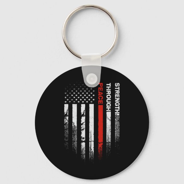 Peace Through Strength Distressed Flag Usa  Keychain (Front)