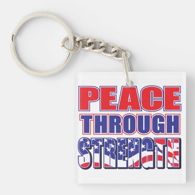 Peace through Strength Keychain (Front)