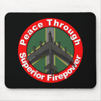 Peace through Superior Firepower Mousepad