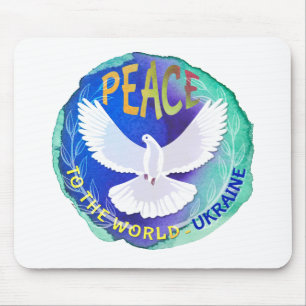 Peace to the World - Ukraine Mouse Pad