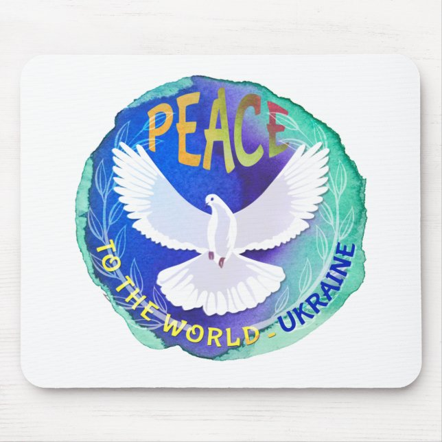 Peace to the World - Ukraine  Mouse Pad (Front)