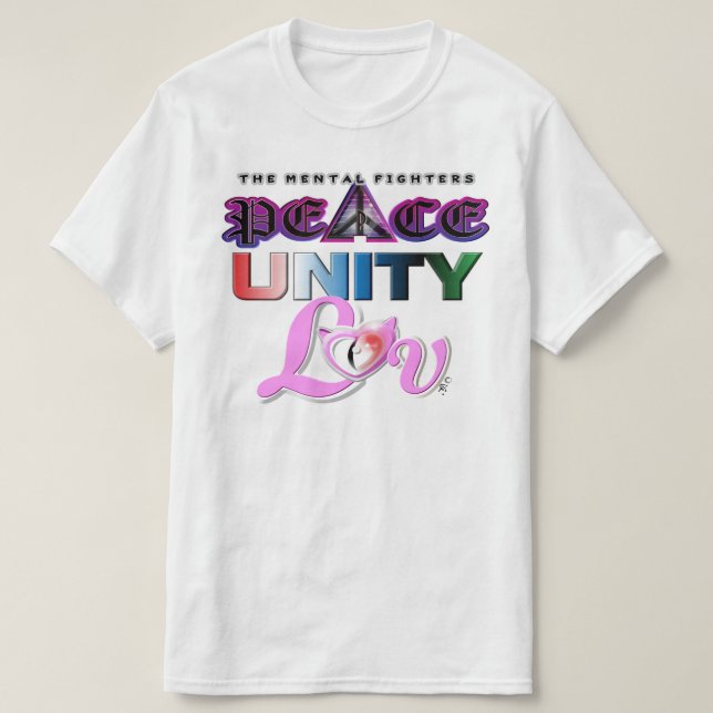 PEACE UNITY AND LOVE T-Shirt (Design Front)