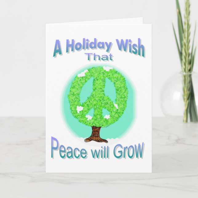 Peace will Grow Holiday Wish Card (Front)
