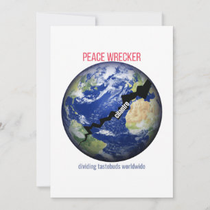 Peace Wrecker – Dividing Tastebuds Worldwide Holiday Card