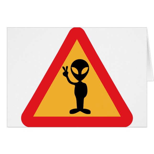 Peaceful Alien Sign (Front Horizontal)