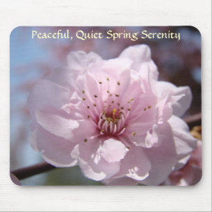 Peaceful Quiet Spring Serenity Mousepad Blossoms