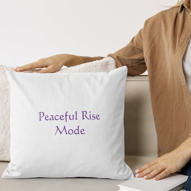 Peaceful Rise Mode Modern Script  Throw Pillow (Creator Uploaded)