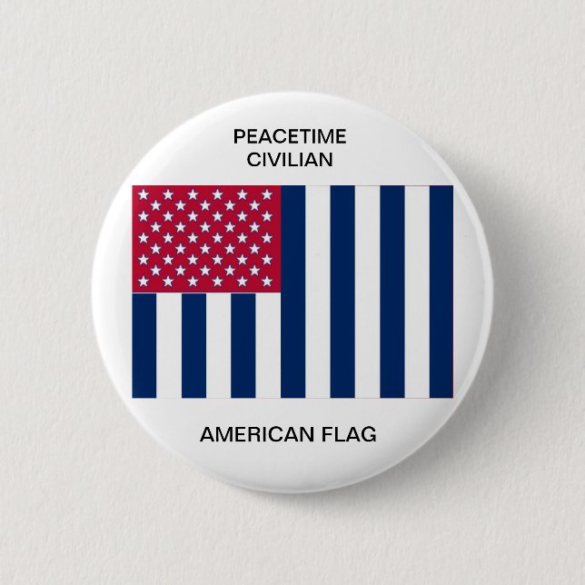 Peacetime Civilian American Flag 2 Inch Round Button (Front)