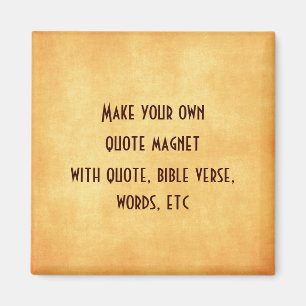 Peach Back with Make your own Quote Magnet