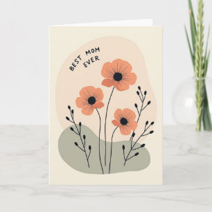 Peach Floral Best Mom Ever Card