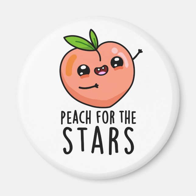 Peach For The Stars Funny Fruit Pun  Magnet (Front)