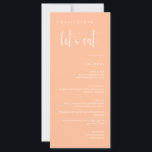 Peach Minimal Thank You Placecard Menu<br><div class="desc">Check out this All-in-One Modern Minimalist Menu Table Escort Place Card with Thank You for your wedding or party event! This menu card features an elegant calligraphy script of "let's eat" on the front with a clean and simple block sans serif typography font on a peach background and elegant script...</div>