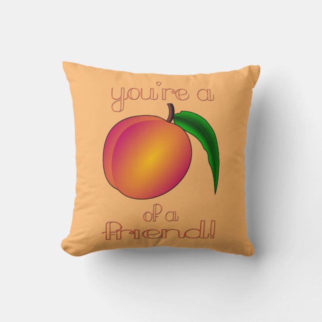 Peach of a Friend Throw Pillow (Front)