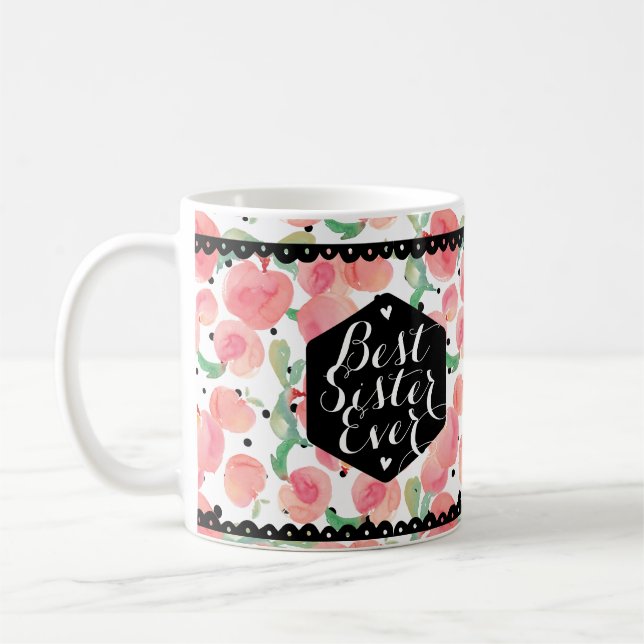 Peach Pattern Best Sister Ever Custom Coffee Mug (Left)