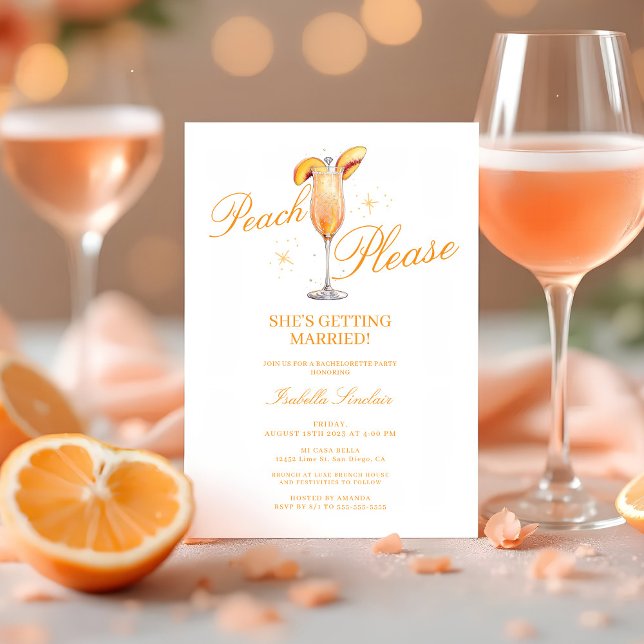 Peach Please | Peach Bellini Bachelorette Party Invitation (Peach Please She's Getting Married! Bellini Theme Bachelorette Party Invitation)