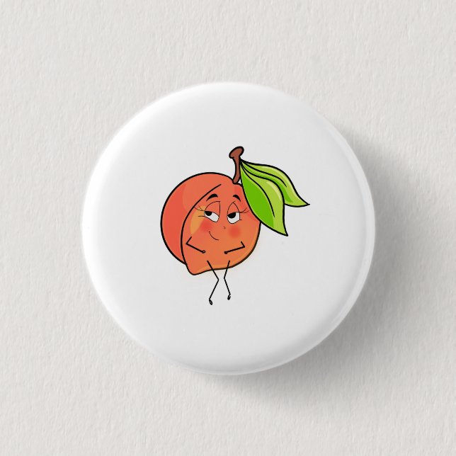 Peach, sweet cheeks, fruit themed 1 inch round button (Front)