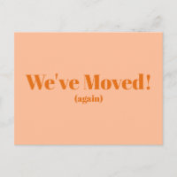 Peach We've Moved New Home Moving Announcement