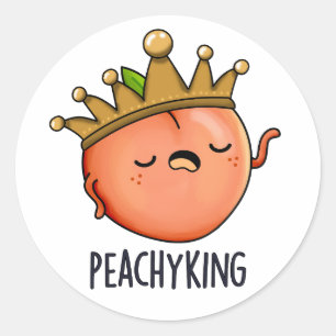 Peachy King Funny Peach Pun  Classic Round Sticker