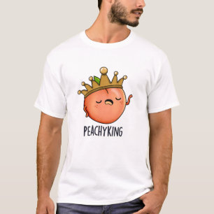 Peachy King Funny Peach Pun T-Shirt