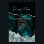 Peacock Green Rose Gold Agate Marble Wedding Menu Poster<br><div class="desc">Rich Peacock Teal Green & Elegant Rose Gold Faux Foil Watercolor Marble Agate Gilded Geode Design,  with Modern and Script fonts. Luxurious Trendy and Chic Wedding Dinner Menu Poster! ~ Check my shop to see the entire wedding suite for this design!</div>