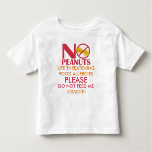Peanut Allergy Shirt, Do not feed me Toddler T-shirt