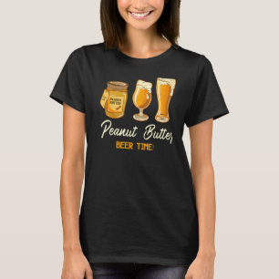 Peanut Butter Beer Time Jelly Food Graphic T-Shirt