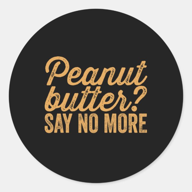 Peanut butter classic round sticker (Front)
