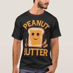Peanut Butter Funny Peanut Lover Apparel Kids Todd T-Shirt