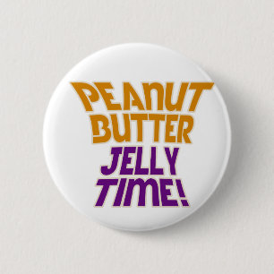 Peanut butter jelly time 2 inch round button