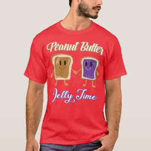 Peanut Butter Jelly Time Bff Love Match Perfect Pr T-Shirt