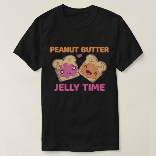 Peanut Butter Jelly Time BFF Love Match Perfect  T-Shirt (Design Front)