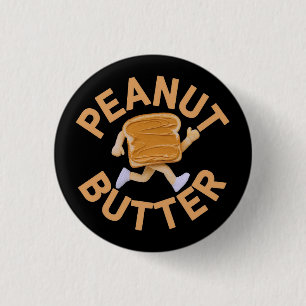 Peanut Butter Vibes Funny & Cute Design 1 Inch Round Button