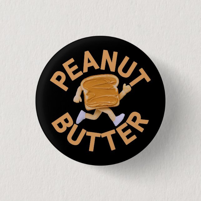 Peanut Butter Vibes Funny & Cute Design 1 Inch Round Button (Front)