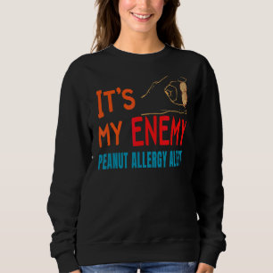 Peanut Food Allergy Awareness Alert 1 Sweatshirt