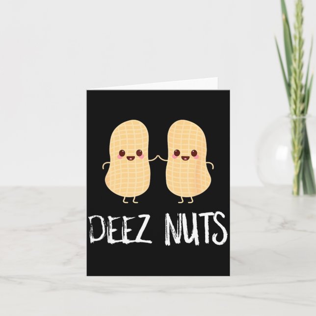 Peanut Food Funny Kawaii Cute Meme Deez Nuts Joke  Card (Front)