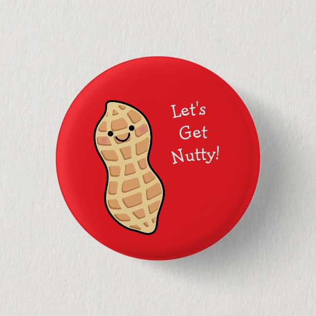 Peanut Let's Get Nutty 1 Inch Round Button (Front)