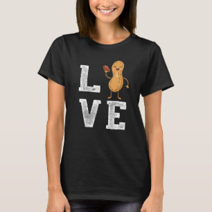 Peanut Love  Peanut Lover Funny Peanut Cute Peanut T-Shirt