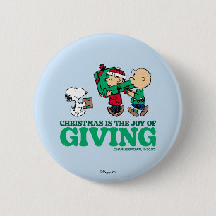 Peanuts   Christmas is the Joy of Giving 2 Inch Round Button