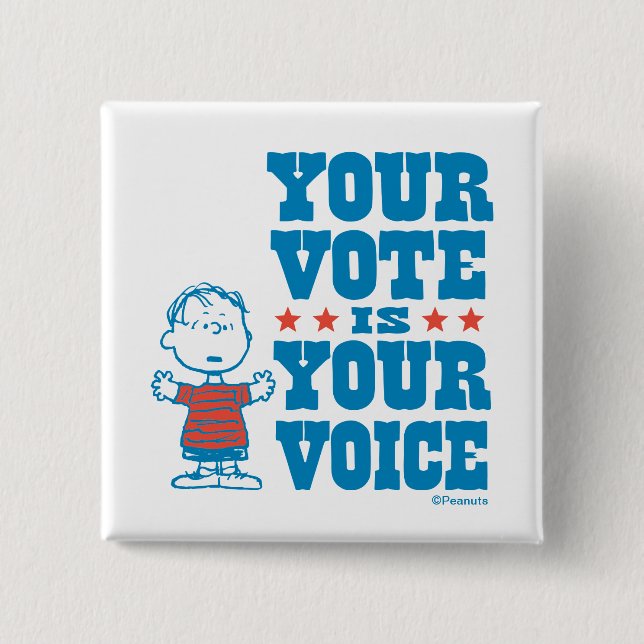 Peanuts | Linus - Your Vote is Your Choice 2 Inch Square Button (Front)