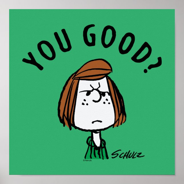 Peanuts | Peppermint Patty You Good? Poster (Front)