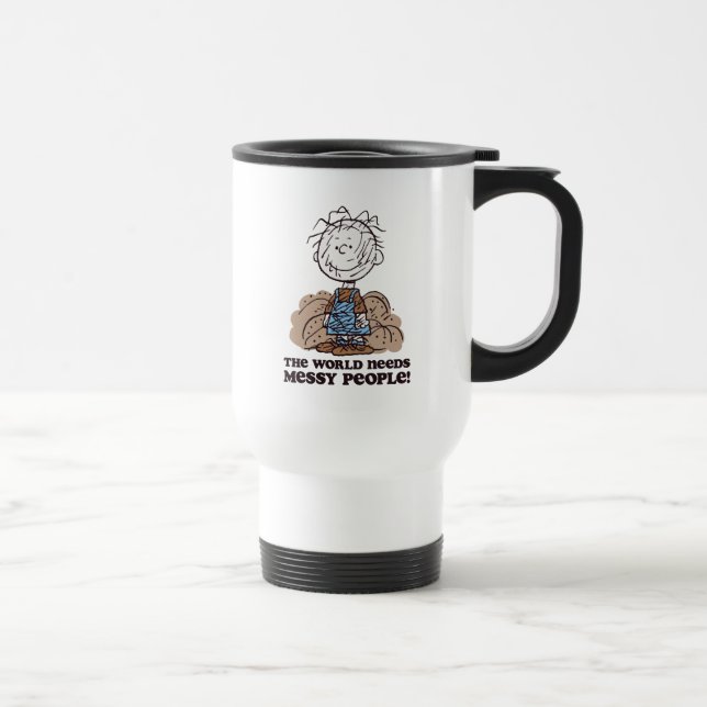 Peanuts | Pigpen The World Needs Messy People! Travel Mug (Right)