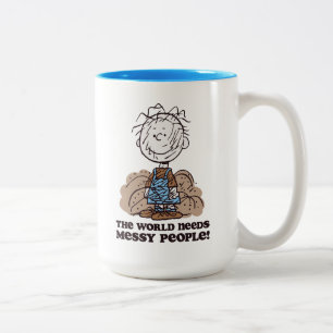 Peanuts   Pigpen The World Needs Messy People! Two-Tone Coffee Mug