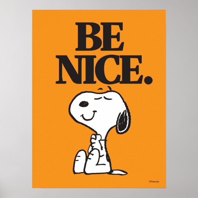 Peanuts Snoopy Be Nice Poster (Front)
