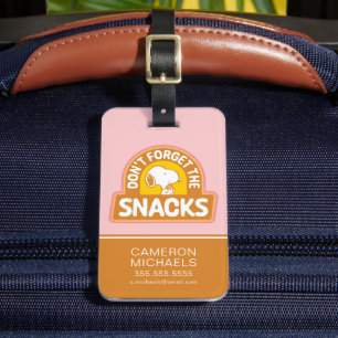Peanuts   Snoopy Don't Forget the Snacks Luggage Tag