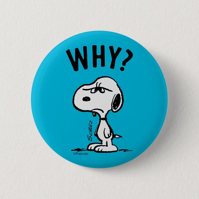 Peanuts | Snoopy Wonders Why? 2 Inch Round Button (Front)