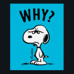 Peanuts | Snoopy Wonders Why? Poster<br><div class="desc">Check out this fun Peanuts design featuring Snoopy.</div>